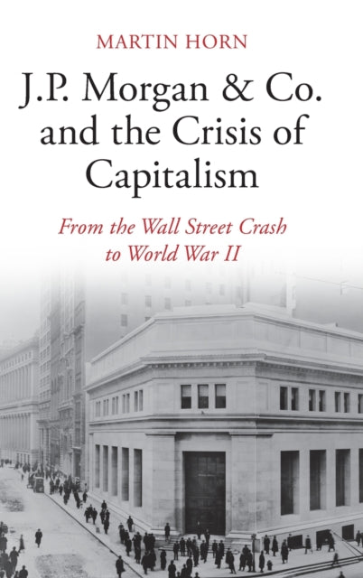 Jp Morgan Co & The Crisis Of Capi