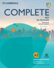 Complete Key For Schools Workbook Withou