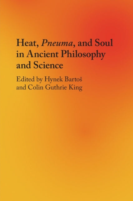 Heat Pneuma And Soul In Ancient Philo