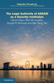 Legal Authority Of Asean As A Security I By Hitoshi Nasu