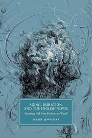 Aging Duration & The English Novel