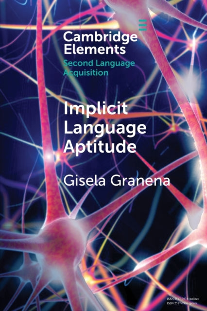 Implicit Language Aptitude By Granena  Gisela