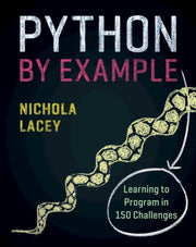 Python By Example By Nichola Lacey