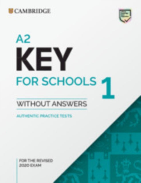 A2 Key For Schools 1 For The Revised 202