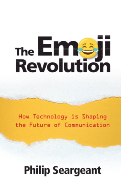 Emoji Revolution By Philip Seargeant
