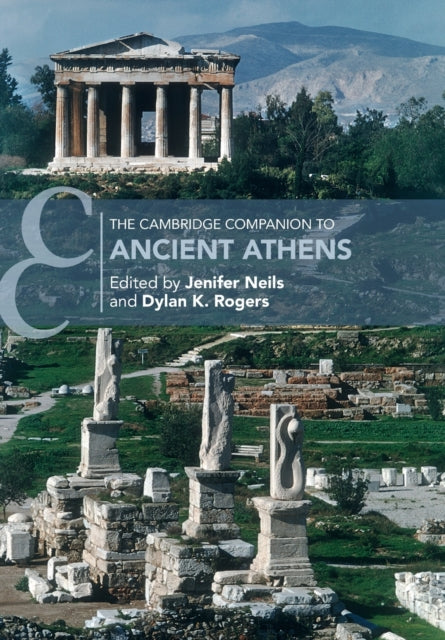 Cambridge Companion To Ancient Athens By Neils, Jenifer