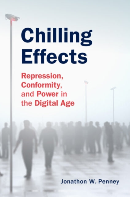 Chilling Effects By Penney  Jonathon W.