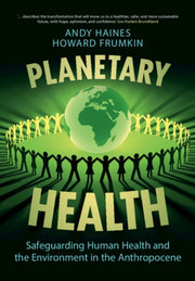 Planetary Health By Haines, Andy