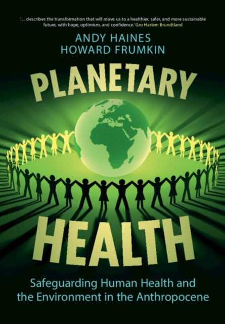 Planetary Health By Haines, Andy