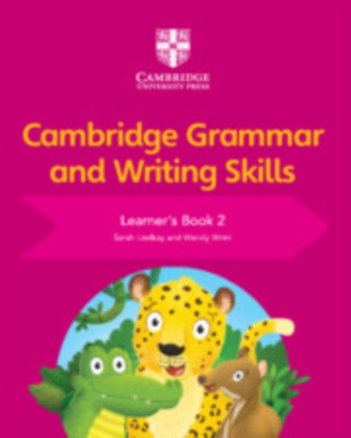 Cambridge Grammar & Writing Skills Learn