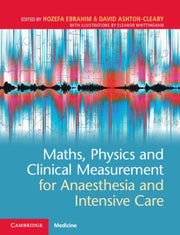 Maths Physics & Clinical Measurement For