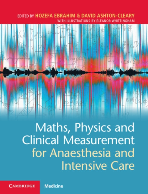 Maths Physics & Clinical Measurement For