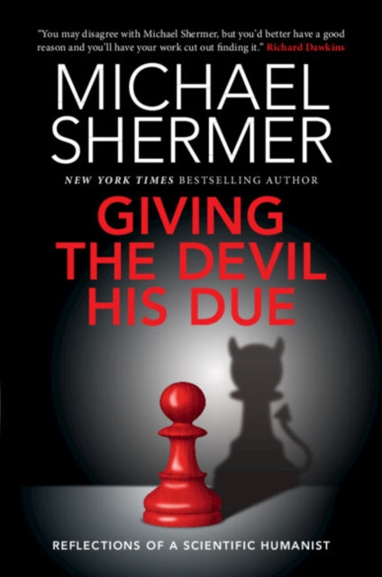 Giving The Devil His Due By Shermer, Michael