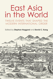 East Asia In The World By Haggard, Stephan