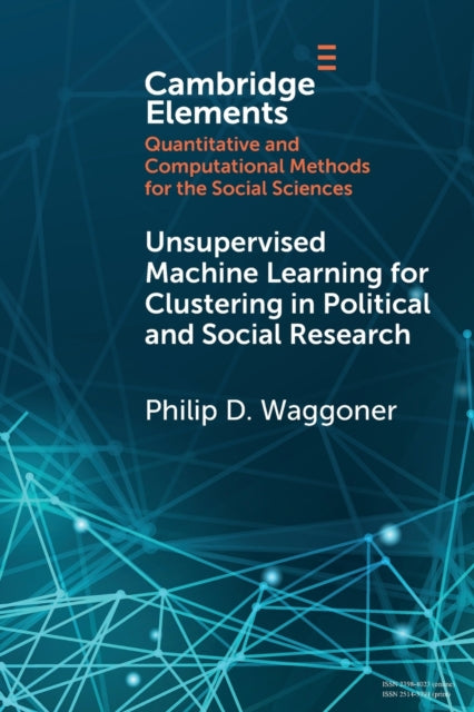 Unsupervised Machine Learning For Cluste