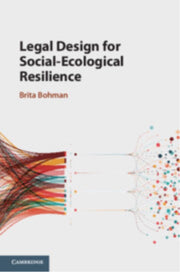 Legal Design For Social-ecological Resi By Bohman  Brita