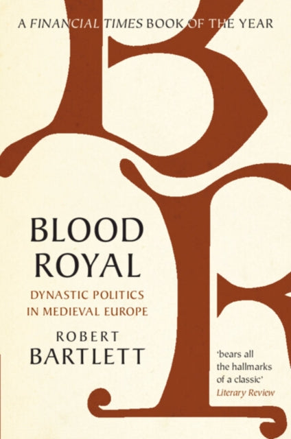 Blood Royal By Bartlett, Robert