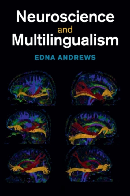 Neuroscience & Multilingualism