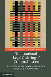 Transnational Legal Ordering Of Criminal