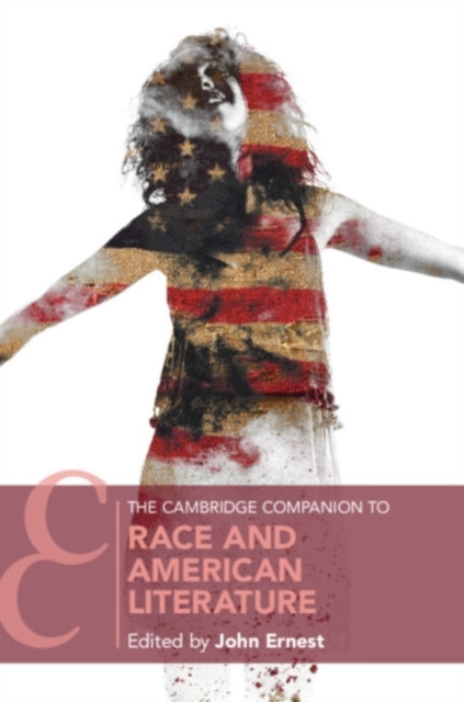 The Cambridge Companion To Race And Ame