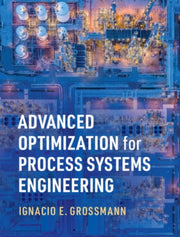 Advanced Optimization For Process System
