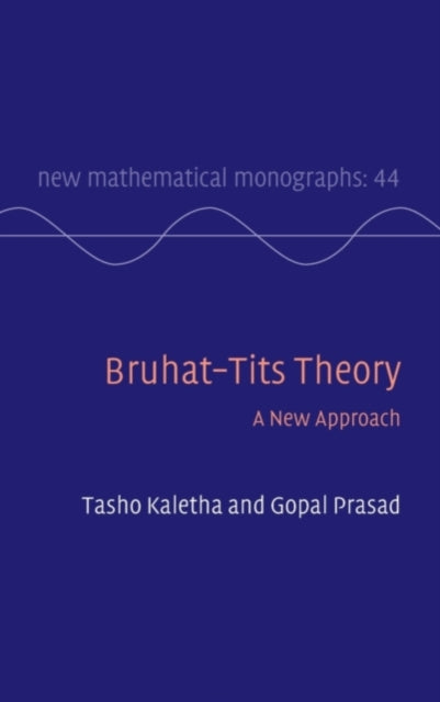 Bruhat Tits Theory By Kaletha, Tasho