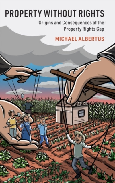 Property Without Rights