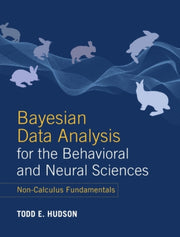 Bayesian Data Analysis For The Behaviora