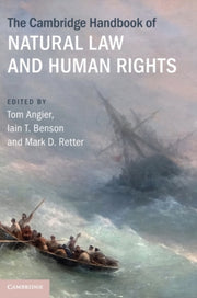 The Cambridge Handbook Of Natural Law A By Edited By Tom Angier
