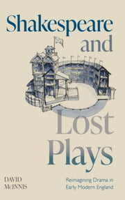 Shakespeare & Lost Plays
