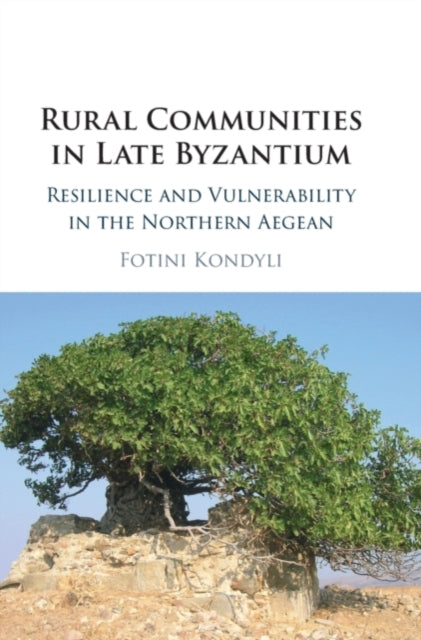 Rural Communities In Late Byzantium
