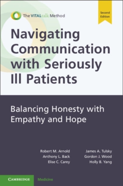 Navigating Communication With Seriously By Arnold  Robert M.