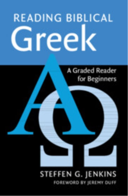 Reading Biblical Greek By Jenkins  Steffen G.