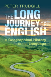 The Long Journey Of English By Trudgill  Peter