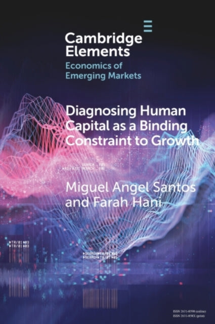 Diagnosing Human Capital As A Binding C