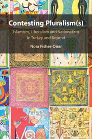 Contesting Pluralisms By Fisher-onar  Nora