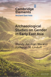 Archaeological Studies On Gender In Earl By Wu, Mandy Jui-man