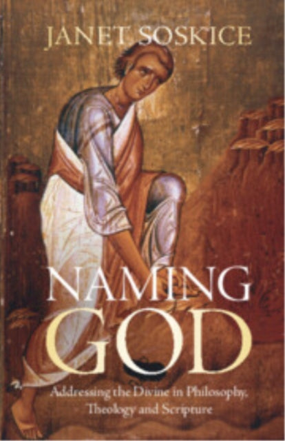 Naming God By Soskice  Janet