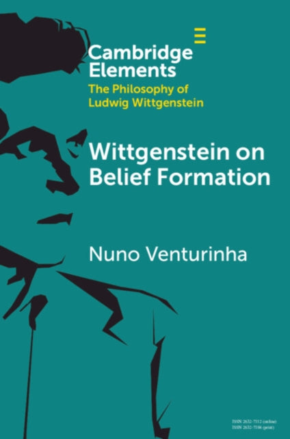 Wittgenstein On Belief Formation By Venturinha  Nuno