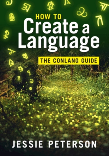 How To Create A Language By Peterson, Jessie