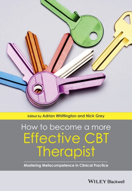 How To Become A More Effective Cbt Thera