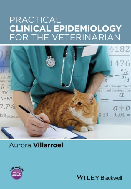 Practical Clinical Epidemiology For The