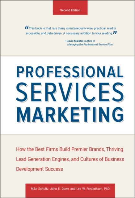Professional Services Marketing 2nd Edit By Schultz, Mike