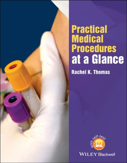 Practical Medical Procedures At A Glance By Thomas, Rachel