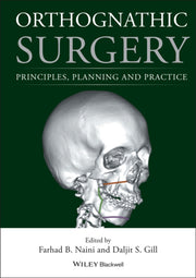 Orthognathic Surgery Principles Planni