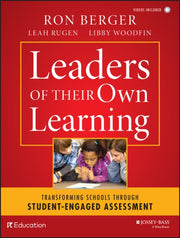 Leaders Of Their Own Learning By Ron Berger