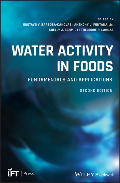 Water Activity In Foods Fundamentals An