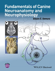 Fundamentals Of Canine Neuroanatomy & Ne By Uemura, Etsuro