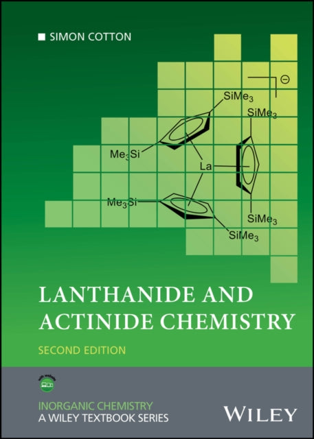 Lanthanide And Actinide Chemistry