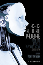 Science Fiction & Philosophy 2nd Edition